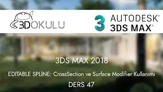 3D Okulu - 3ds Max 2018 Ders 47 CrossSection ve Surface Modifier Kullanımı