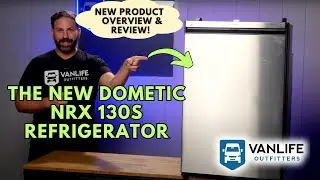 VANLIFE PRODUCT REVIEW: Dometic NRX 130S Overview & Review