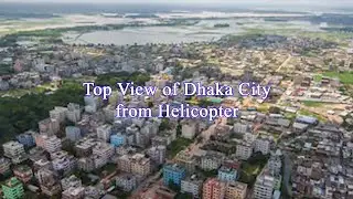 Top View of Dhaka, Bangladesh