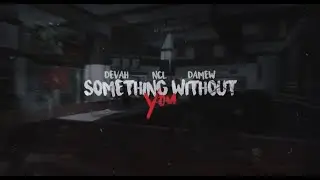 Something Without You