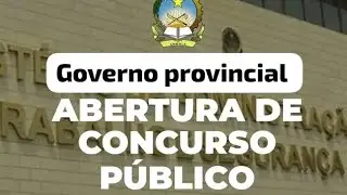 Concurso ( candidatura e documentos necessários) governo provincial...