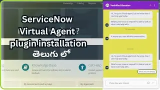 ServiceNow ITSM Virtual Agent plugin installation and Bot setup