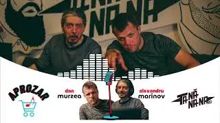 Aprozar cu Murzea și Marinov (24.05.2024)