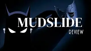 Mudslide Review