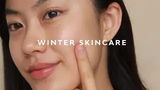 Winter Skincare Routine | Haley Kim