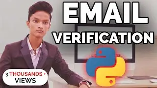 Learn Python Programming - 23 - Email Verification (Exercise)