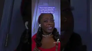 Let’s talk the disposable black girlfriend trope.