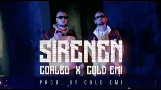 CORLEO X COLD EMI - SIRENEN (Prod. by Cold Emi)