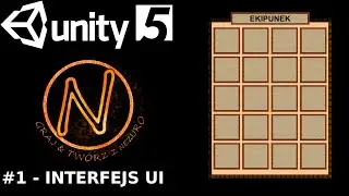 #1 EKWIPUNEK UI -  Tworzymy Interfejs ( UNITY 2019 )
