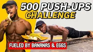500 Push-Up Challenge | Bananas & Eggs for Energy and Strength | No-Equipment Home Workout