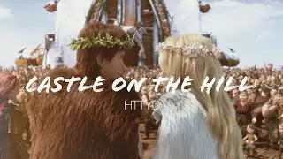 【HTTYD】Castle on the Hill