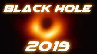 Black Hole Image 2019 ( 10 Laks GB )  10th April 2019
