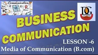 Media Of Communication | Tools of Communication | Business Communication In Hindi | B Com Syllabus