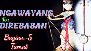 Dongeng Misteri Ngawayang Teu Direbaban-5 TAMAT | Dongeng sunda d'story sunda terbaru