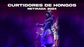 Curtidores de Hongos  - Retirada 2024
