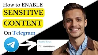 How To Enable Sensitive Content On Telegram (2025)