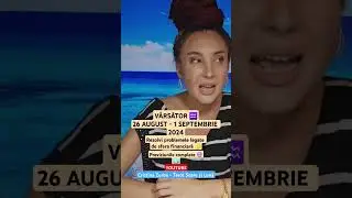 #varsator #26-1 #august #septembrie #2024 #horoscop #tarot #zodiac #previziuni