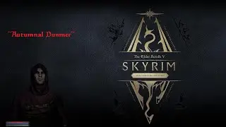 Skyrim AE:  Autumnal Dunmer REDUX PT 20 [XBOX] -Watch Me Go Off Edition-