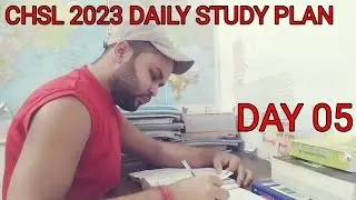 DAY 05# CHSL 2023 Daily study plan #chsl2022-23#daily study routine #full length test #pyq chsl #cgl