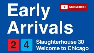 SLAUGHTERHOUSE 30. Early Arrivals Ride