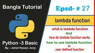 Python Basic Bangla Tutorial 27 – lambda function