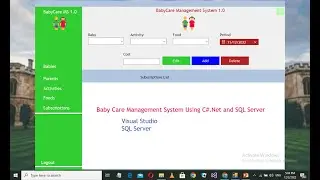 Child Care Management System Using C# and SQL Server