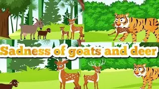 Sadness of goats and deer|English cartoon |  goat and deer story English| Moral story