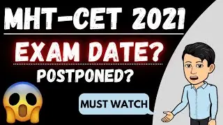 MHT CET 2021 🔥 MHT-CET 2021 Exam Date? 🔥 Latest Update 🤩 Preparation Strategy for 