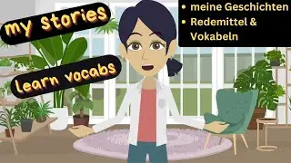 Geschichten! Redemittel | Wortschatz 1  | Deutsch lernen beim Hören.