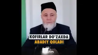 Kofirlar do'zaxda abadiy qoladi