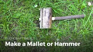 Make a Mallet or Hammer | Bushcraft