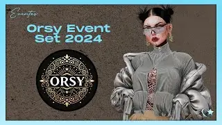 Orsy Event • Setembro 2024 • Second Life