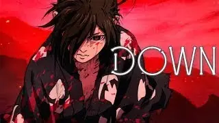 Dororo - Down「 Anime MV 」