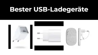 USB-Ladegeräte Test - 10 Bester USB-Ladegeräte - 2022