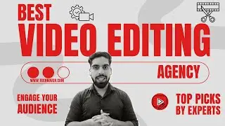 Best Video Editing Agency in 2024 🔥: Transform Your Content 💥 | Maximize Engagement 💸