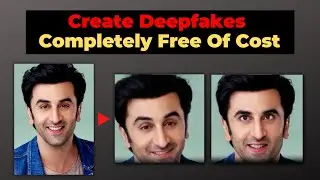 How To Create A Deepfake Video For Free🤩  | Deepfake Tutorial For Beginners💻🙌 
