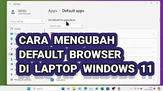 Tutorial Mengubah Default Browser di Komputer Atau PC Windows 11