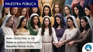Palestra: As Mulheres do Evangelho