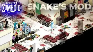 Most complete project zomboid mod pack while we wait for build 42? Project Zomboid Snake's Mod | Ep1