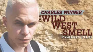 THE WILD WEST SMELL | VIDEO PORTRAIT 2020