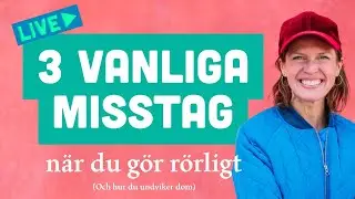 Tre misstag när du gör rörligt! 