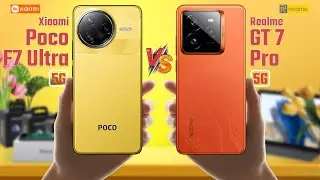 Poco F7 Ultra Vs Realme GT 7 Pro | Full Comparison 🔥 Which One Is Best?