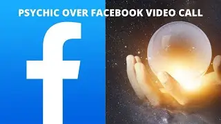 Psychic Over Facebook Video Call