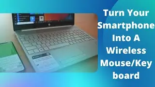 How to Turn your smartphone into a mouse