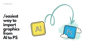 Easy way to import graphics from Illustrator in Photoshop