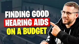 Finding Good Hearing Aids On A Budget