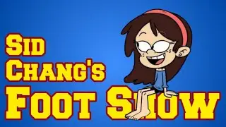Sid Chang's Foot Show