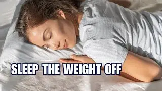How Sleep Can Help You Lose Weight Faster