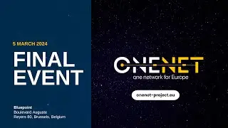 OneNet Final Event | We'll take you to the future! | 5 March, Brussels