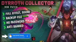 Script Skin Dyrroth Collector Terbaru || No Password || Full Effect Voice